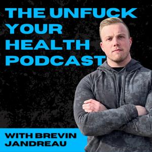 The Unf*ck your Health Podcast