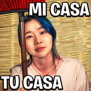 Mi casa tu casa por Chingu Amiga