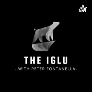 The Iglu with Peter Fontanella
