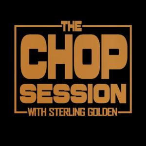 The Chop Session