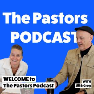 The Pastors Podcast