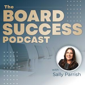 The Board Success Podcast