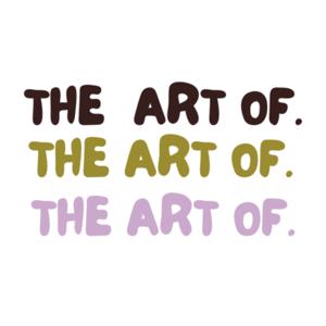 The Art Of with Tianainflow