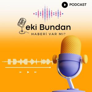 Peki Bundan Şeyin Haberi Var mı?
