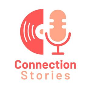 Connection Stories