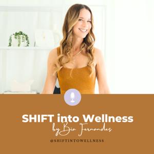 SHIFT into Wellness