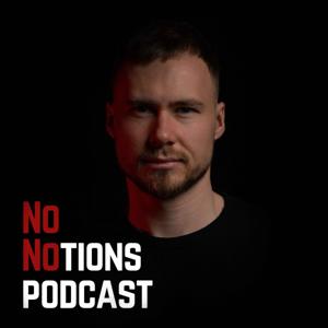 No Notions Podcast