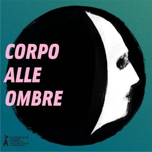 Corpo alle ombre