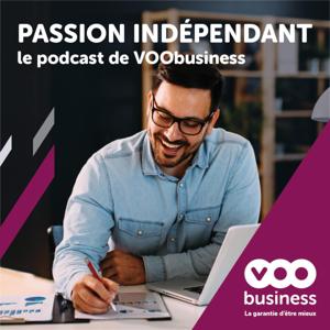 Passion Indépendant : le podcast de VOObusiness