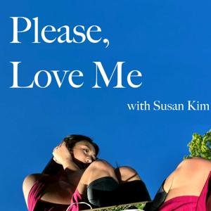 Please, Love Me