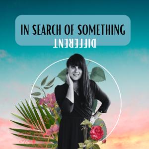 In Search of Something Different
