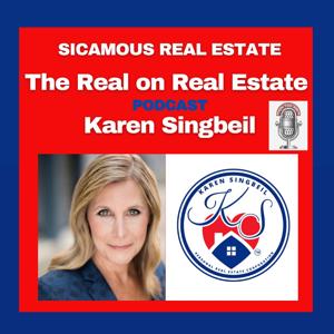 The Real on Real Estate Podcast - Karen Singbeil