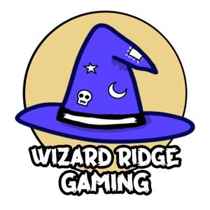 Wizard Ridge Gaming Podcast