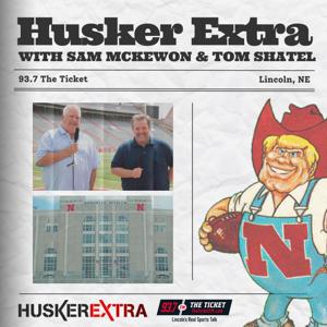 Husker Extra Hour - 93.7 The Ticket KNTK
