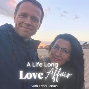 A Life Long Love Affair