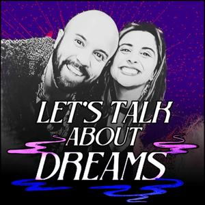 Let’s Talk About Dreams - LTADreams