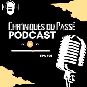 Chroniques du passé