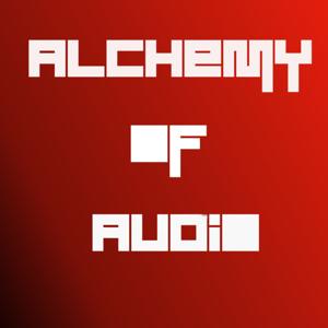 Alchemy of Audio