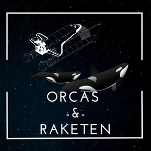 Orcas und Raketen