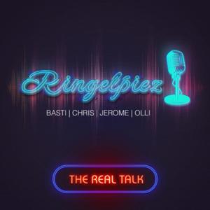 Ringelpiez - The real talk