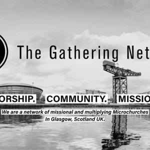 The Gathering Network UK Podcast