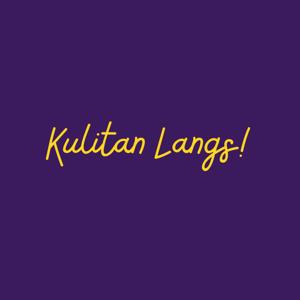 Kulitan Lang!
