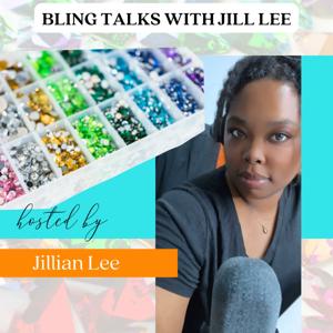 Bling Entrepreneur talks with Jill Lee