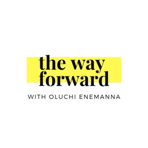 The Way Forward Podcast