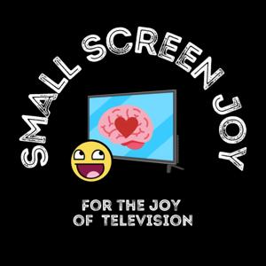 Small Screen Joy