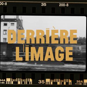 Derrière l'image