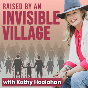 Raised By An Invisible Village