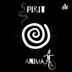 The Spirit Animal Podcast
