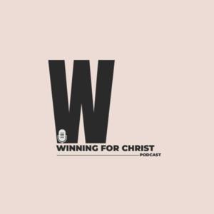 Winning For Christ