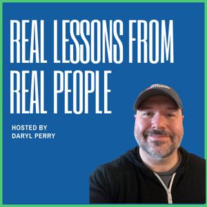 Real Lessons From Real People