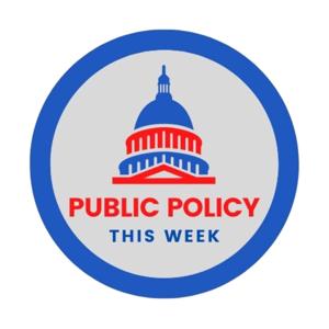 Public Policy This Week
