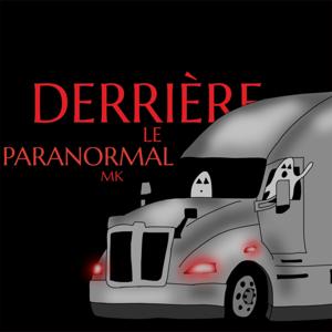Derriere Le Paranormal