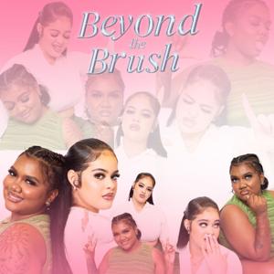 Beyond The Brush