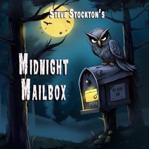 Steve Stockton's Midnight Mailbox