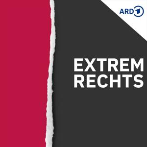 Extrem rechts – Der Hass-Händler und der Staat