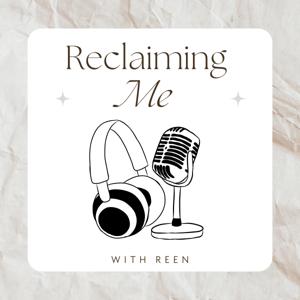 Reclaiming Me