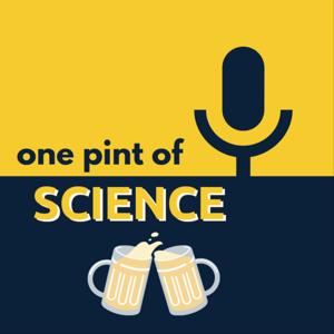 One Pint of Science - Junge Wissenschaftler:innen im Gespräch