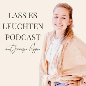 Lass es leuchten Podcast