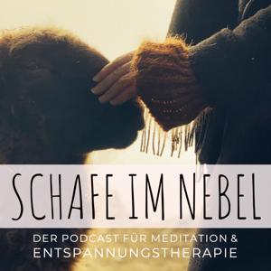 Schafe im Nebel | Der Podcast für Meditation und Entspannungstherapie