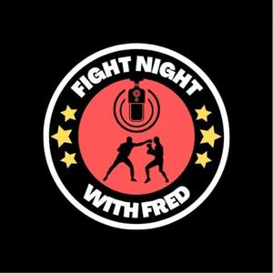 Fight Night With Fred