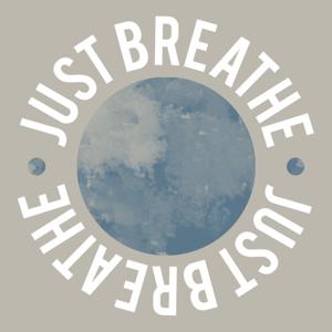 Just Breathe