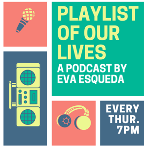 Playlist of Our Lives