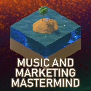 Music and Marketing Mastermind