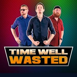 Time Well Wasted