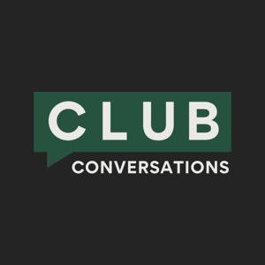 Club Conversations: A Marketing Podcast