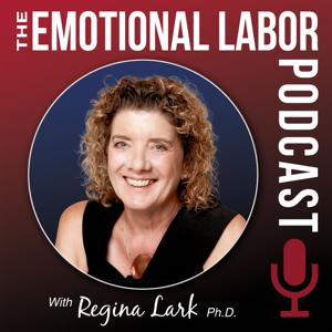 The Emotional Labor Podcast